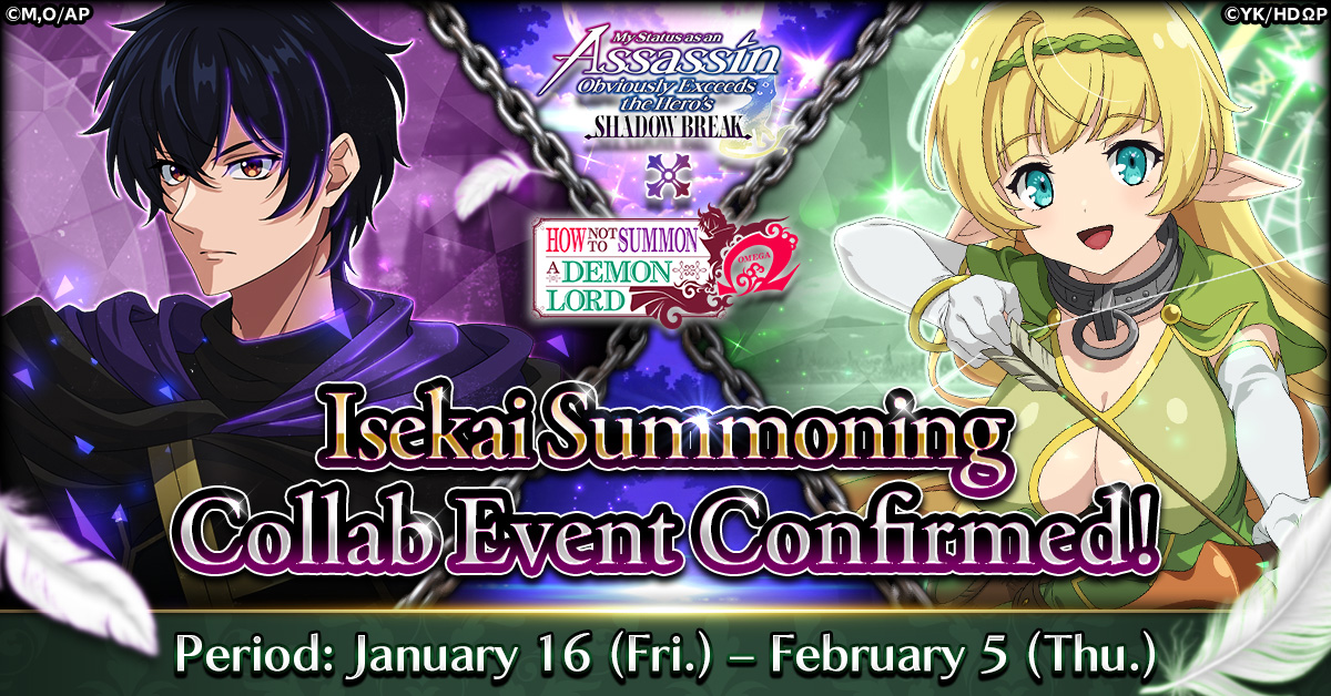 “My Status as an Assassin is Clearly Stronger Than the Hero’s Shadow Break” Joins Forces with “How NOT to Summon a Demon Lord Ω”!